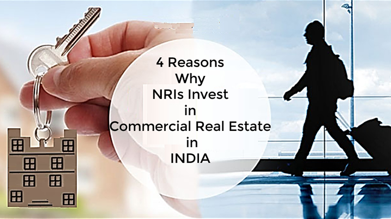 4 Reasons Why NRIs are Keen on the Commercial Real Estate Sector in India - Bhutani Group